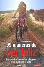 99 MANERAS DE SER FELIZ | 9788475561301 | KERSTIN, GOTTFRIED | Galatea Llibres | Librería online de Reus, Tarragona | Comprar libros en catalán y castellano online