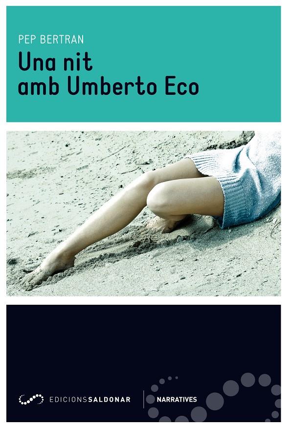 UNA NIT AMB UMBERTO ECO | 9788494116483 | BERTRAN, PEP | Galatea Llibres | Llibreria online de Reus, Tarragona | Comprar llibres en català i castellà online