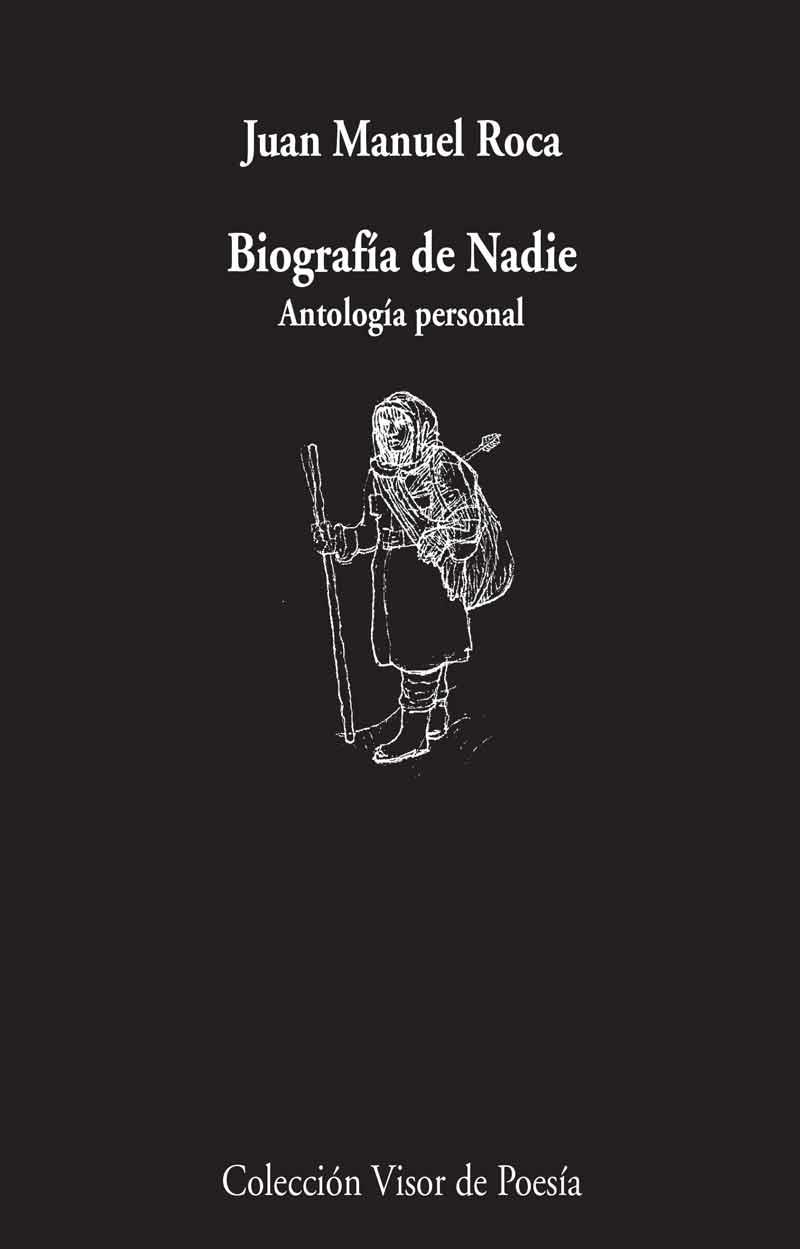 BIOGRAFÍA DE NADIE | 9788498959550 | ROCA, JUAN MANUEL | Galatea Llibres | Llibreria online de Reus, Tarragona | Comprar llibres en català i castellà online