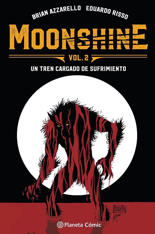 MOONSHINE 2 | 9788491735298 | AZZARELLO, BRIAN/RISSO, EDUARDO | Galatea Llibres | Llibreria online de Reus, Tarragona | Comprar llibres en català i castellà online