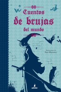 CUENTOS DE BRUJAS DEL MUNDO | 9788427200319 | Galatea Llibres | Librería online de Reus, Tarragona | Comprar libros en catalán y castellano online