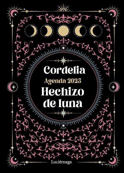 AGENDA 2025. HECHIZO DE LUNA | 9788419996473 | CORDELIA | Galatea Llibres | Llibreria online de Reus, Tarragona | Comprar llibres en català i castellà online