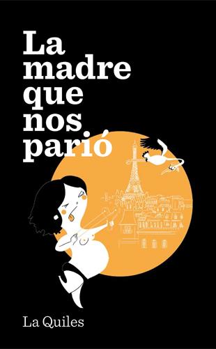 LA MADRE QUE NOS PARIÓ | 9788494386015 | QUILES, CRISTINA | Galatea Llibres | Llibreria online de Reus, Tarragona | Comprar llibres en català i castellà online