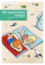 MI SUPERMEJOR AMIGO | 9788492702695 | MARLO, MELI | Galatea Llibres | Librería online de Reus, Tarragona | Comprar libros en catalán y castellano online