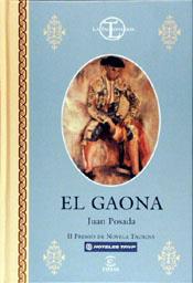 GAONA, EL ( TAUROMAQUIA) | 9788423999392 | POSADA, JUAN | Galatea Llibres | Llibreria online de Reus, Tarragona | Comprar llibres en català i castellà online