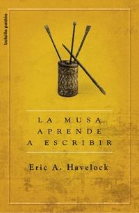 MUSA APRENDE A ESCRIBIR, LA | 9788449321085 | HAVELOCK, ERIC | Galatea Llibres | Llibreria online de Reus, Tarragona | Comprar llibres en català i castellà online