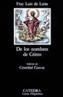 DE LOS NOMBRES DE CRISTO | 9788437601113 | LEÓN, FRAY LUIS DE | Galatea Llibres | Librería online de Reus, Tarragona | Comprar libros en catalán y castellano online