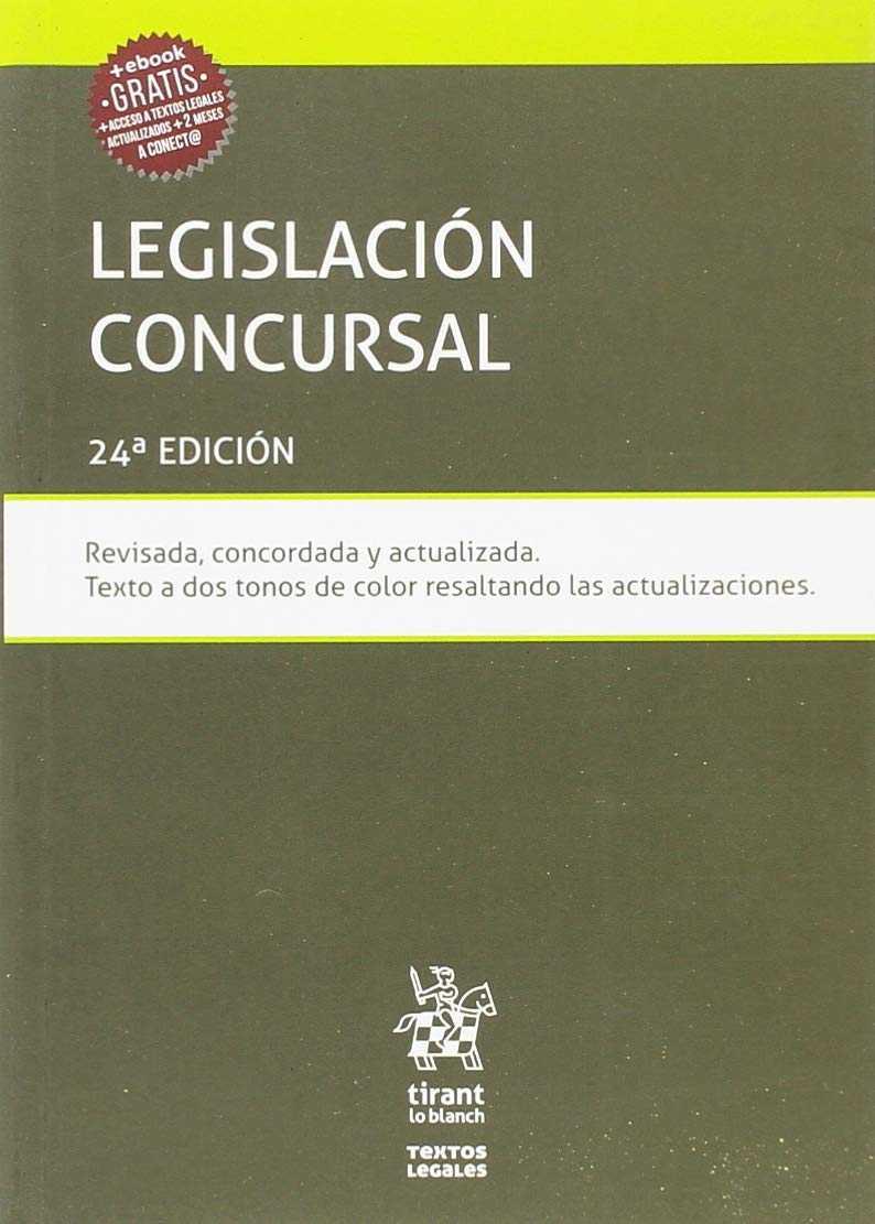 LEGISLACION CONCURSAL 24ª ED 2018 | 9788491902560 | CAMPUZANO LAGUILLO, ANA BELÉN | Galatea Llibres | Llibreria online de Reus, Tarragona | Comprar llibres en català i castellà online