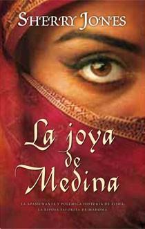 AISHA, LA JOYA DE MEDINA | 9788498722444 | JONES, SHERRY | Galatea Llibres | Llibreria online de Reus, Tarragona | Comprar llibres en català i castellà online