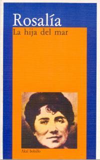 HIJA DEL MAR, LA | 9788476001448 | CASTRO, ROSALIA DE | Galatea Llibres | Llibreria online de Reus, Tarragona | Comprar llibres en català i castellà online