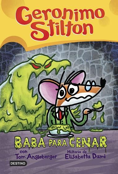 BABA PARA CENAR GERONIMO STILTON COMIC | 9788408254010 | Galatea Llibres | Llibreria online de Reus, Tarragona | Comprar llibres en català i castellà online