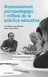 ASSESSORAMENT PSICOPEDAGOGIC I MILLORA DE LA PARCTICA EDUCAT | 9788497662758 | JOSÉ RAMON LAGO MARTÍNEZ/FRANCISCO JAVIER ONRUBIA GOÑI | Galatea Llibres | Llibreria online de Reus, Tarragona | Comprar llibres en català i castellà online