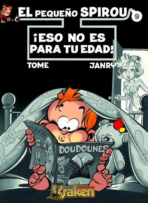 ESO NO ES PARA TU EDAD! EL PEQUEÑO SPIROU 9 | 9788492534166 | TOME / JANRY | Galatea Llibres | Llibreria online de Reus, Tarragona | Comprar llibres en català i castellà online