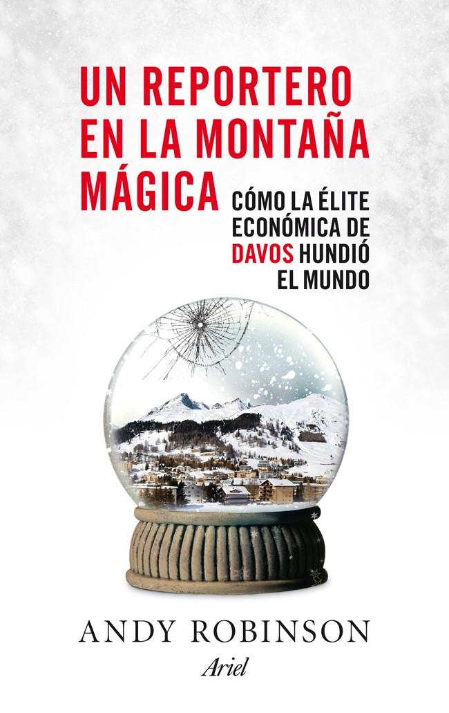 UN REPORTERO EN LA MONTAÑA MÁGICA | 9788434409408 | ROBINSON, ANDY | Galatea Llibres | Llibreria online de Reus, Tarragona | Comprar llibres en català i castellà online