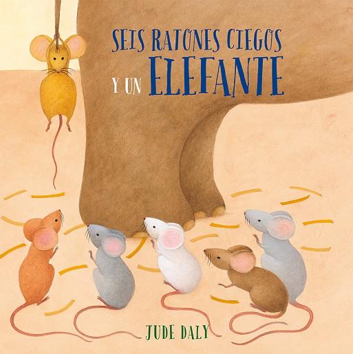 SEIS RATONES CIEGOS Y UN ELEFANTE | 9788416648962 | DALY, JUDE | Galatea Llibres | Llibreria online de Reus, Tarragona | Comprar llibres en català i castellà online