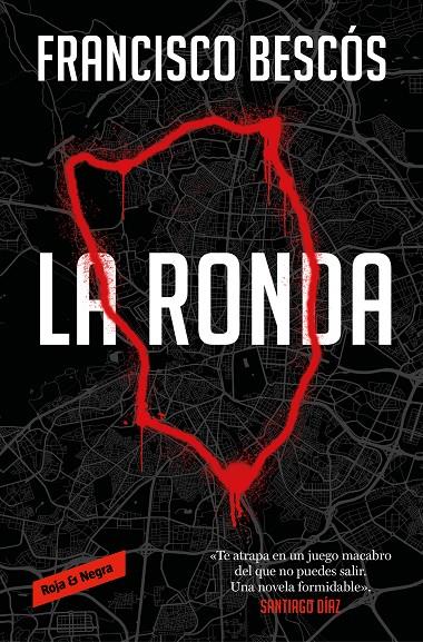 LA RONDA | 9788419437181 | BESCÓS, FRANCISCO | Galatea Llibres | Librería online de Reus, Tarragona | Comprar libros en catalán y castellano online