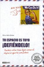 TU ESPACIO ES TUYO DEFIENDELO | 9788475566108 | ADELA KOHAN | Galatea Llibres | Llibreria online de Reus, Tarragona | Comprar llibres en català i castellà online