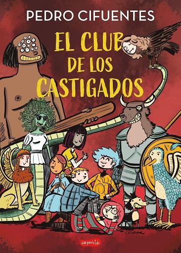 EL CLUB DE LOS CASTIGADOS | 9788419802460 | CIFUENTES, PEDRO | Galatea Llibres | Llibreria online de Reus, Tarragona | Comprar llibres en català i castellà online