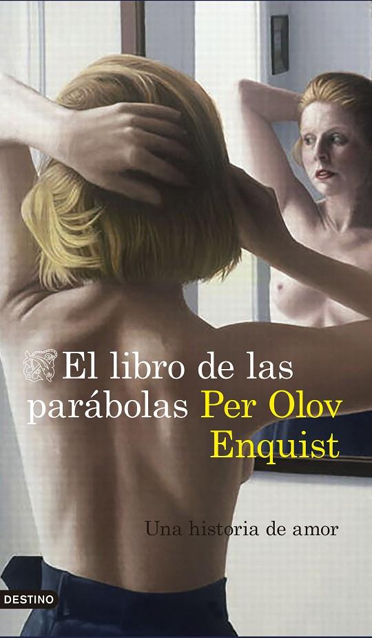 EL LIBRO DE LAS PARÁBOLAS | 9788423352364 | OLOV ENQUIST, PER | Galatea Llibres | Llibreria online de Reus, Tarragona | Comprar llibres en català i castellà online