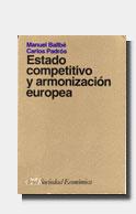 ESTADO COMPETITIVO Y ARMONIZACION EUROPEA | 9788434414273 | BALLBE,MANUEL | Galatea Llibres | Librería online de Reus, Tarragona | Comprar libros en catalán y castellano online