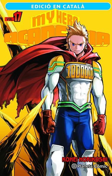 MY HERO ACADEMIA 17 CAT | 9788411401913 | HORIKOSHI, KOHEI | Galatea Llibres | Llibreria online de Reus, Tarragona | Comprar llibres en català i castellà online