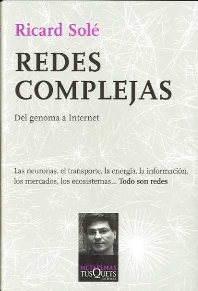 REDES COMPLEJAS | 9788483831175 | SOLE, RICARD | Galatea Llibres | Librería online de Reus, Tarragona | Comprar libros en catalán y castellano online