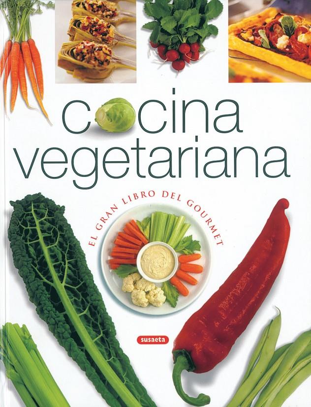 COCINA VEGETARIANA | 9788430556441 | VARIOS AUTORES | Galatea Llibres | Llibreria online de Reus, Tarragona | Comprar llibres en català i castellà online