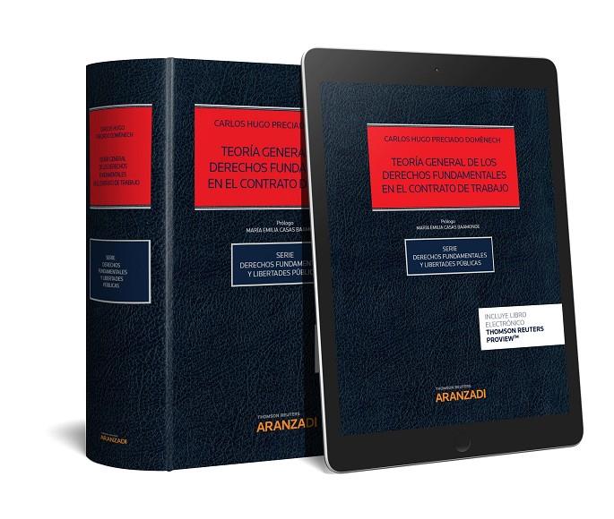 TEORÍA GENERAL DE LOS DERECHOS FUNDAMENTALES EN EL CONTRATO DE TRABAJO (DÚO) | 9788491971245 | PRECIADO DOMENECH, CARLOS HUGO | Galatea Llibres | Llibreria online de Reus, Tarragona | Comprar llibres en català i castellà online