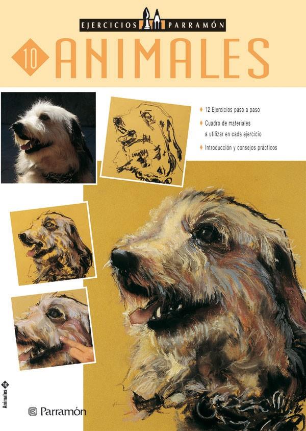 ANIMALES EJERCICIOS 10 PARRAMON | 9788434220997 | EQUIPO PARRAMON | Galatea Llibres | Llibreria online de Reus, Tarragona | Comprar llibres en català i castellà online