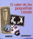 VALOR DE LAS PEQUEÑAS COSAS, EL | 9788496483118 | Galatea Llibres | Llibreria online de Reus, Tarragona | Comprar llibres en català i castellà online