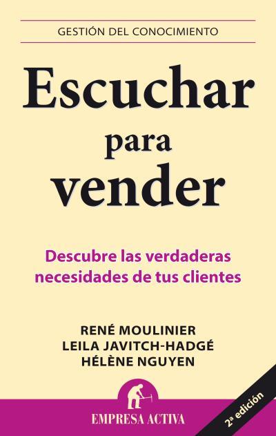 ESCUCHAR PARA VENDER | 9788492452828 | MOULINIER, RENE | Galatea Llibres | Librería online de Reus, Tarragona | Comprar libros en catalán y castellano online