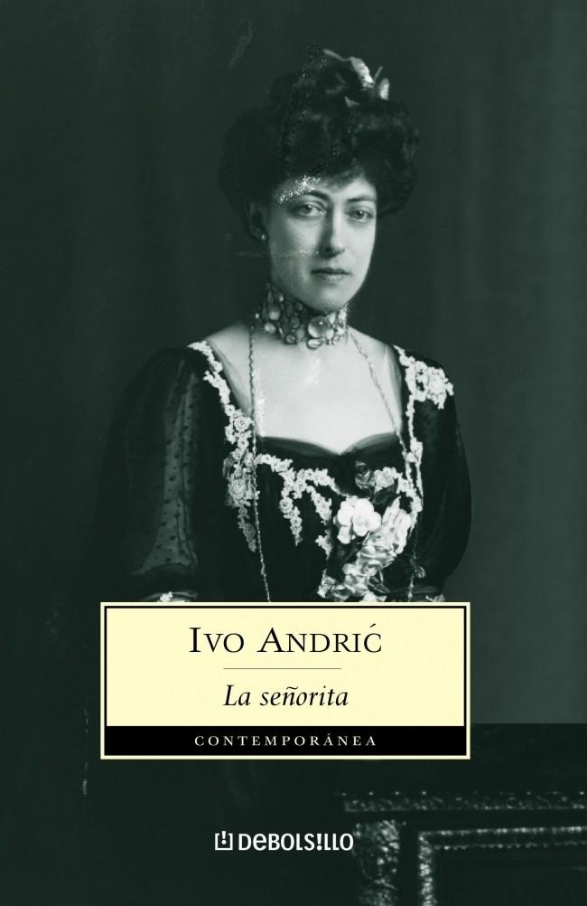 LA SEÑORITA | 9788497933568 | ANDRIC, IVO | Galatea Llibres | Llibreria online de Reus, Tarragona | Comprar llibres en català i castellà online