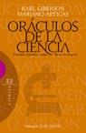 ORACULOS DE LA CIENCIA | 9788499201214 | ARTIGAS, MARIANO/GIBERSON, KARL | Galatea Llibres | Llibreria online de Reus, Tarragona | Comprar llibres en català i castellà online