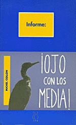 OJO CON LOS MEDIA! | 9788487524721 | COLLON, MICHAEL | Galatea Llibres | Llibreria online de Reus, Tarragona | Comprar llibres en català i castellà online