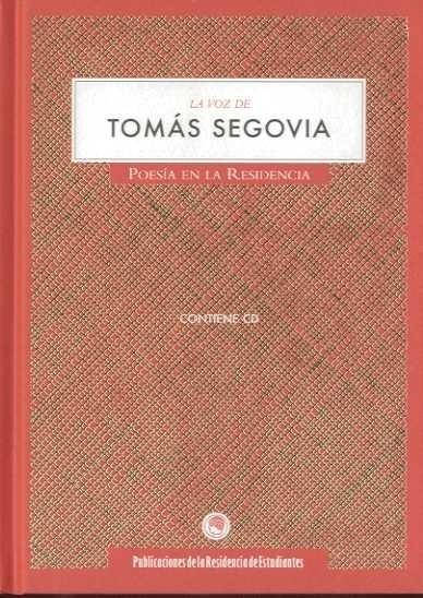 VOZ DE TOMAS SEGOVIA, LA | 9788495078698 | SEGOVIA, TOMAS | Galatea Llibres | Librería online de Reus, Tarragona | Comprar libros en catalán y castellano online