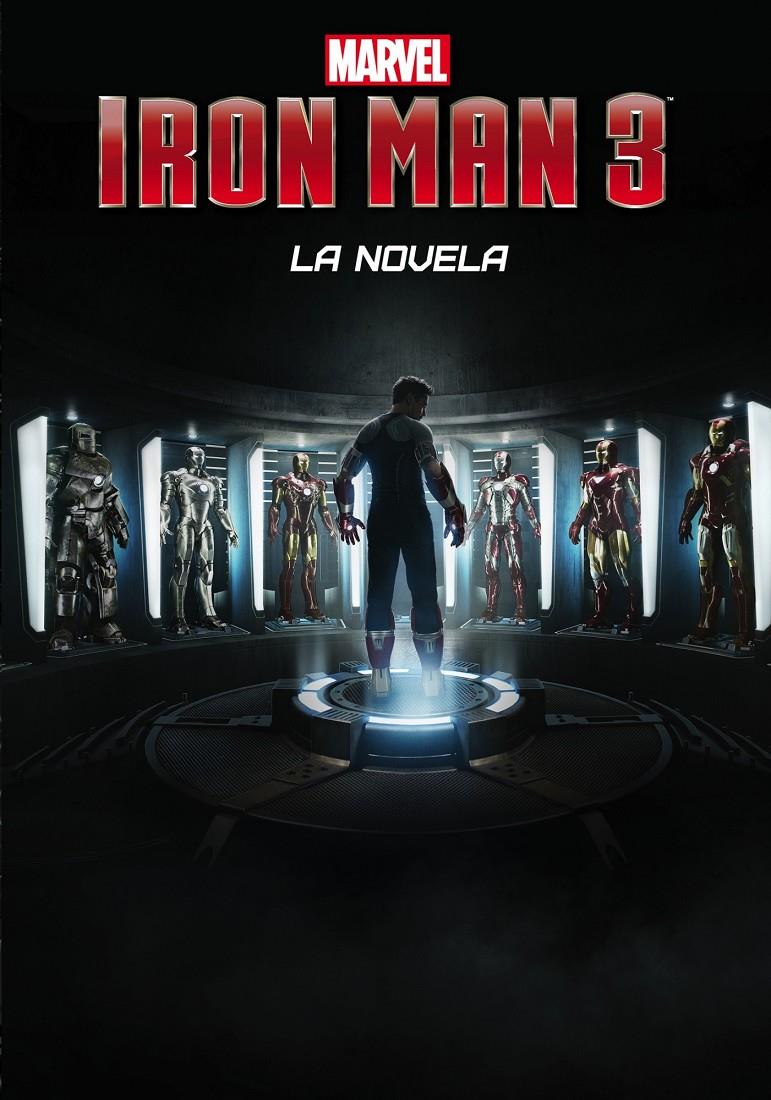 IRON MAN 3. LA NOVELA | 9788415343516 | Galatea Llibres | Llibreria online de Reus, Tarragona | Comprar llibres en català i castellà online