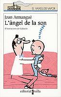 ANGEL DE LA SON,L' | 9788466104340 | ARMANGUE,JOAN | Galatea Llibres | Llibreria online de Reus, Tarragona | Comprar llibres en català i castellà online