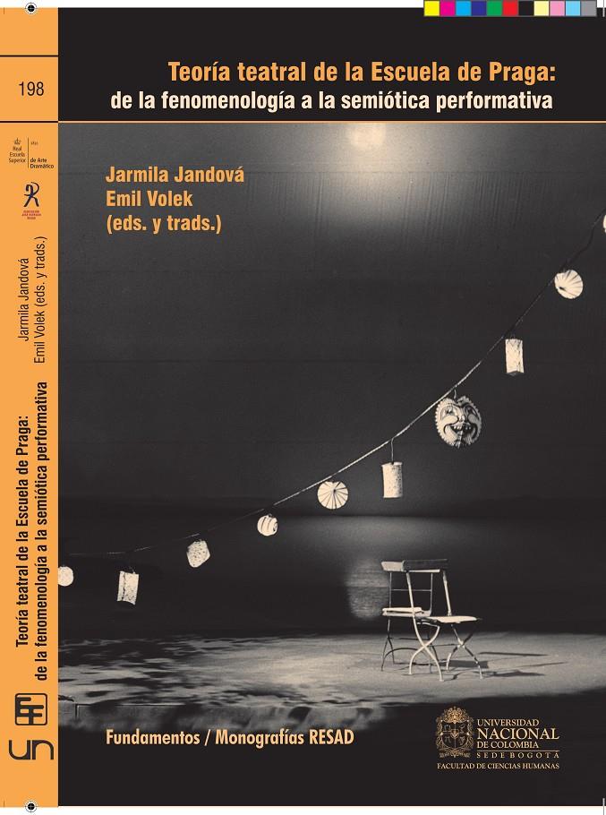 TEORÍA TEATRAL DE LA ESCUELA DE PRAGA | 9788424512767 | VOLEK, EMIL/JARDOVÁ, JARMILA | Galatea Llibres | Llibreria online de Reus, Tarragona | Comprar llibres en català i castellà online