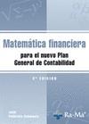 MATEMÁTICA FINANCIERA PARA EL NUEVO PLAN GENERAL DE CONTABILIDAD. 2ª EDICIÓN | 9788499640860 | PALLEROLA COMAMALA, JOAN | Galatea Llibres | Llibreria online de Reus, Tarragona | Comprar llibres en català i castellà online