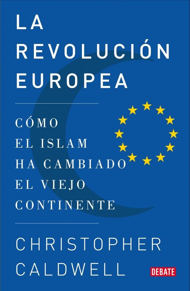 REVOLUCIÓN EUROPEA | 9788483068502 | CALDWELL, CHRISTOPHER | Galatea Llibres | Llibreria online de Reus, Tarragona | Comprar llibres en català i castellà online