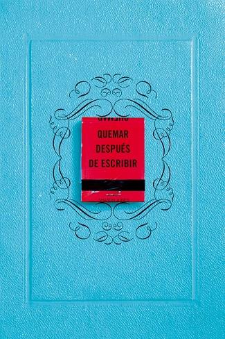 QUEMAR DESPUÉS DE ESCRIBIR (EDICIÓN OFICIAL AZUL) | 9788491297413 | JONES, SHARON | Galatea Llibres | Llibreria online de Reus, Tarragona | Comprar llibres en català i castellà online