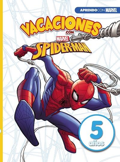 VACACIONES CON SPIDERMAN. 5 AÑOS (APRENDO CON MARVEL) | 9788417630058 | Galatea Llibres | Llibreria online de Reus, Tarragona | Comprar llibres en català i castellà online