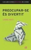 PREOCUPAR-SE ES DIVERTIT | 9788429756524 | MAIER, CORINE | Galatea Llibres | Llibreria online de Reus, Tarragona | Comprar llibres en català i castellà online