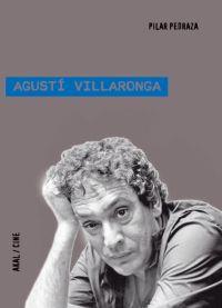 AGUSTÍ VILLARONGA | 9788446025146 | PEDRAZA, PILAR | Galatea Llibres | Llibreria online de Reus, Tarragona | Comprar llibres en català i castellà online