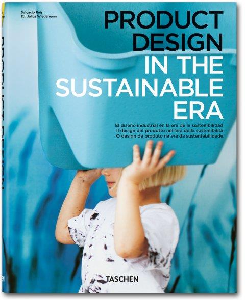 PRODUCT DESIGN IN THE SUSTAINABLE ERA | 9783836520942 | REIS, DELCACIO | Galatea Llibres | Llibreria online de Reus, Tarragona | Comprar llibres en català i castellà online