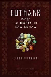 FUTHARK. LA MAGIA DE LAS RUNAS | 9788497772914 | THORSSON, EDRE | Galatea Llibres | Librería online de Reus, Tarragona | Comprar libros en catalán y castellano online