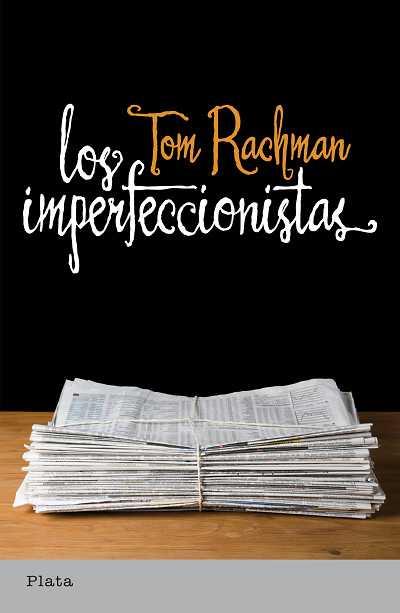 IMPERFECCIONISTAS, LOS | 9788493696092 | RACHMAN, TOM | Galatea Llibres | Llibreria online de Reus, Tarragona | Comprar llibres en català i castellà online