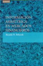 INFORMACION ASIMETRICA EN MERCADOS FINANCIEROS | 9788483231234 | BEBCZUK, RICARDO N. | Galatea Llibres | Llibreria online de Reus, Tarragona | Comprar llibres en català i castellà online