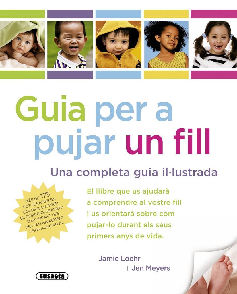 GUIA PER A PUJAR UN FILL | 9788467710281 | LOEHR, JAMIE | Galatea Llibres | Llibreria online de Reus, Tarragona | Comprar llibres en català i castellà online