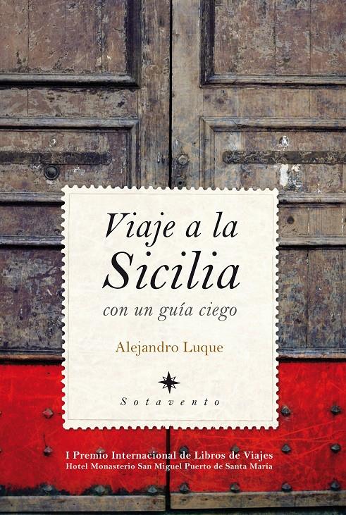 VIAJE A LA SICILIA CON UN GUIA GRIEGO | 9788496968073 | LUQUE, ALEJANDRO | Galatea Llibres | Llibreria online de Reus, Tarragona | Comprar llibres en català i castellà online